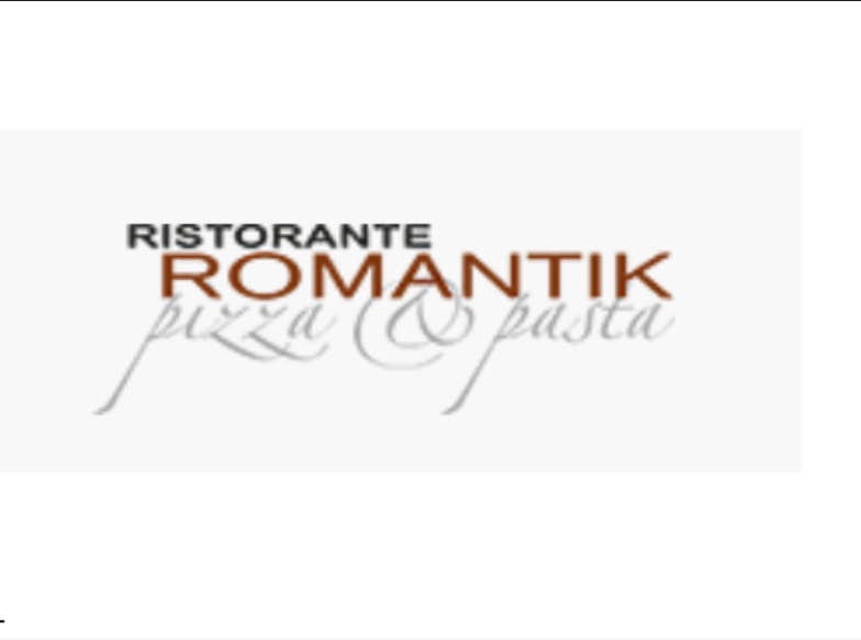 RISTORANTE ROMANTIK – pizza & pasta